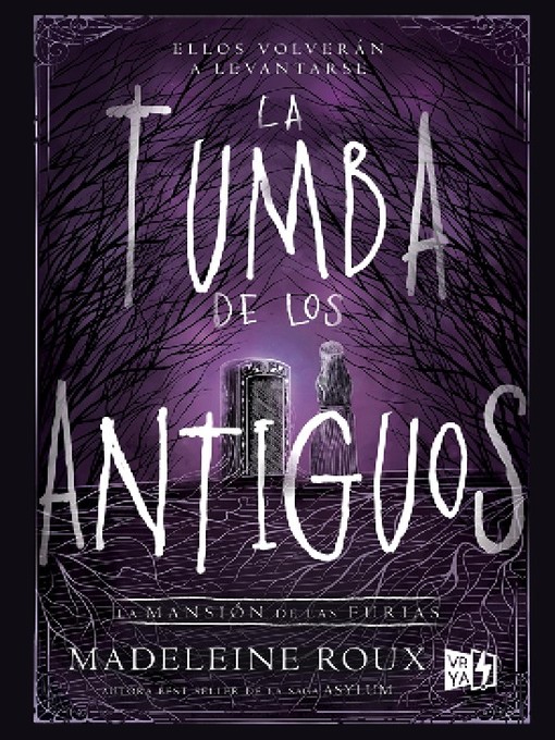 Title details for La tumba de los antiguos by Madeleine Roux - Available